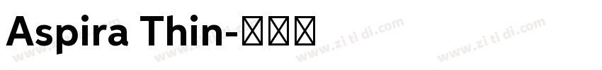 Aspira Thin字体转换